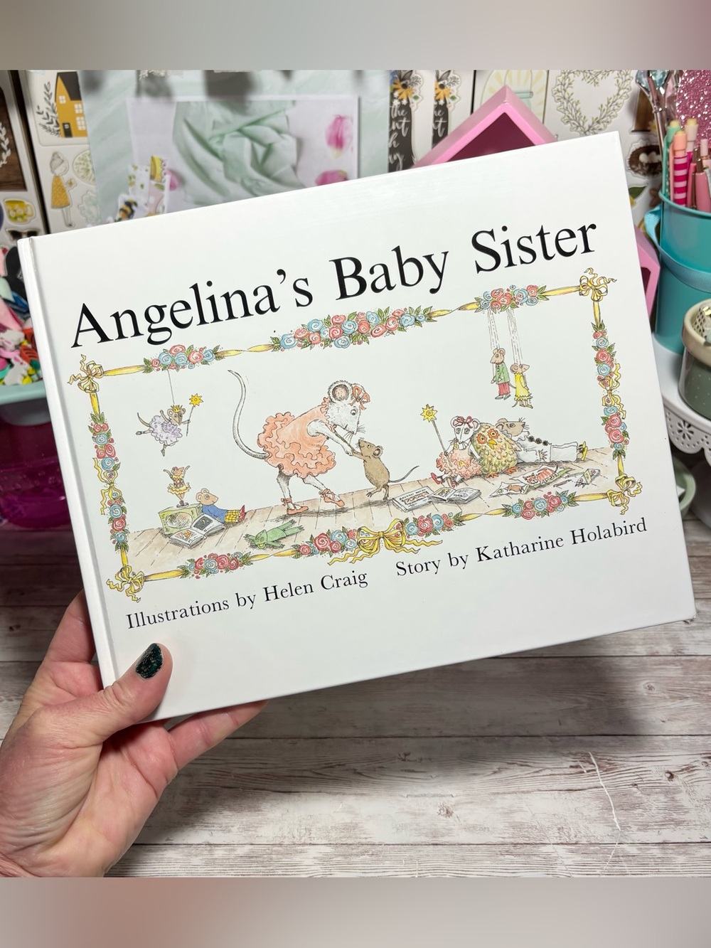 Angelina’s Baby Sister Hardcover Children’s Picture Book By Katharine Holabird